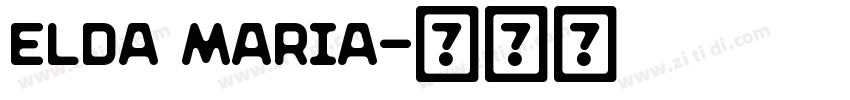 Elda Maria字体转换